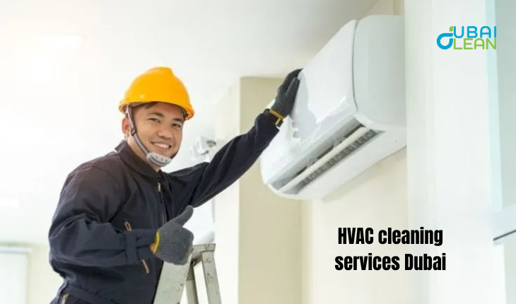 Top HVAC Cleaning Services in Dubai  Air Quality Matters