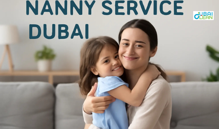 Best Nanny Service in Dubai - Trusted Childcare Solutions